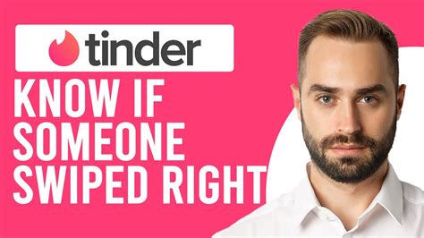 how to know who swiped right on tinder